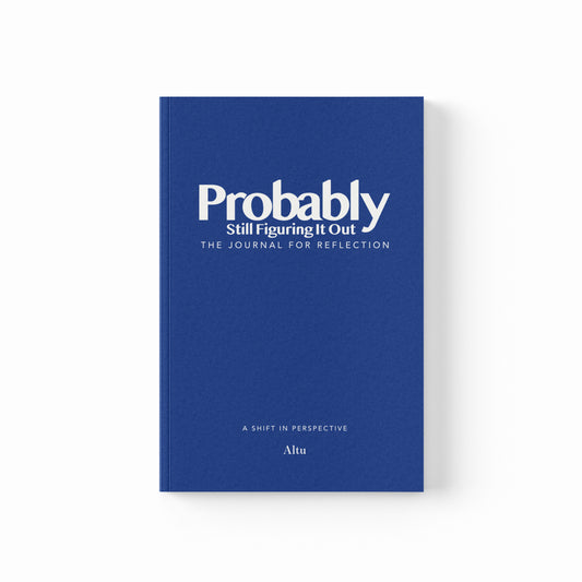 PROBABLY STILL FIGURING IT OUT